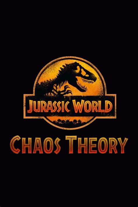 Jurassic World: Chaos Theory Summary, Latest News, Trailer, Season List ...