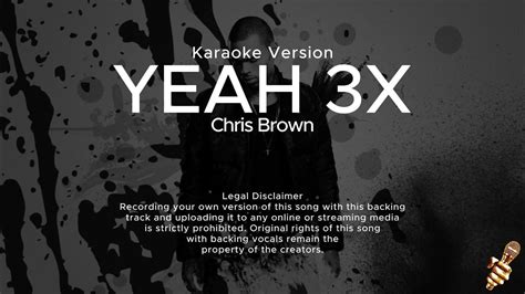 Chris Brown Yeah 3x Karaoke Version Youtube