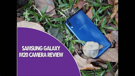 Samsung Galaxy M20 Camera Review - YouTube