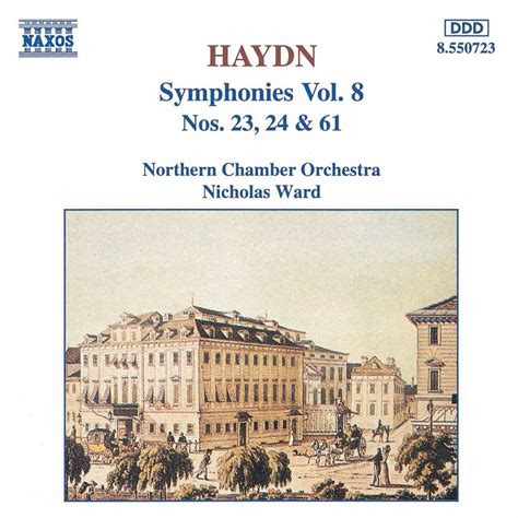 Haydn Symphonies Vol 8 Nos 23 24 61 Classical Naxos