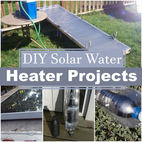 20 DIY Solar Water Heater Projects - DIY Crafts