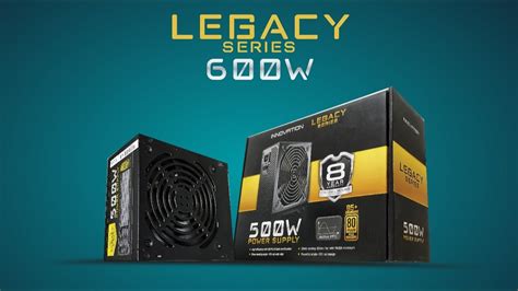 PSU INNOVATION LEGACY SERIES 500W 80 GOLD PLUS YouTube