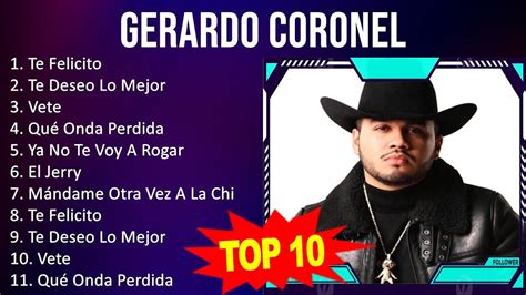 Gerardo Coronel Grandes Exitos Te Felicito Te Deseo Lo