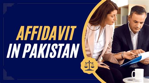 Affidavit in Pakistan - Legal Help for Preparing Bayan e Halfi