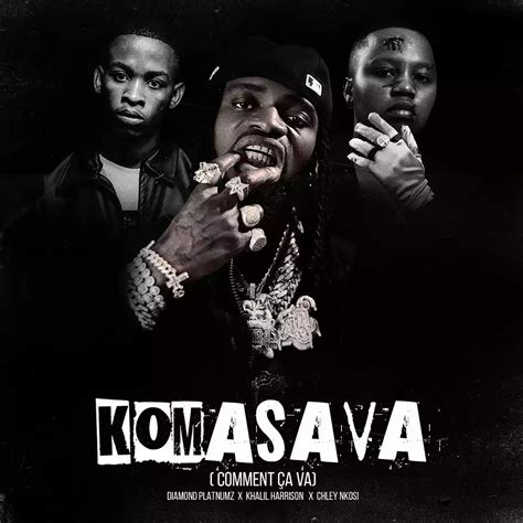 Komasava By Diamond Platnumz Ft Khalil Harrison And Chley