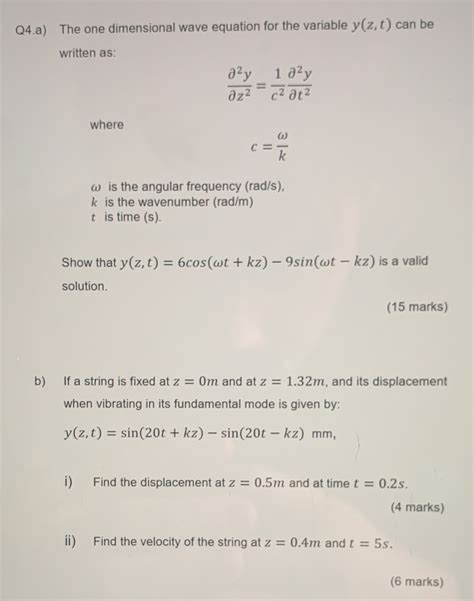 [solved] Q4 A The One Dimensional Wave Equation For The Variable Y Z T Course Hero