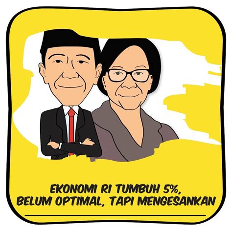 Ekonomi Ri Tumbuh Ekonom Belum Optimal Tapi Mengesankan Kaskus