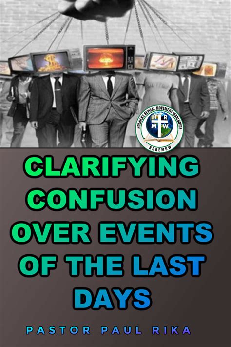 Clarifying Confusion Over Events Of The Last Days Holiness Revival