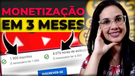 Monetiza O Do Youtube Como Eu Consegui Monetizar Em Meses O Canal