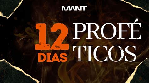 12 DIAS PROFÉTICOS DIA 7 NOITE MANT FORTALEZA YouTube