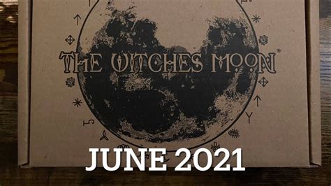 The Witches Moon Unboxing June 2021 YouTube