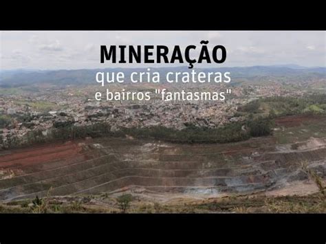 A Minera O A Alma De Minas O Estado S O Que Por Causa Do Ouro