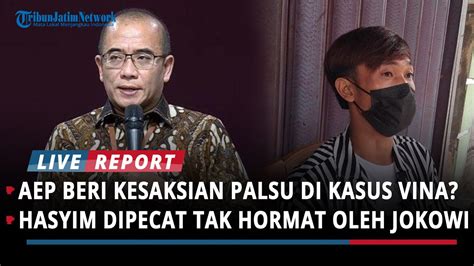 AEP DIDUGA BERIKAN KESAKSIAN PALSU PERIHAL KASUS VINA HASYIM DIPECAT