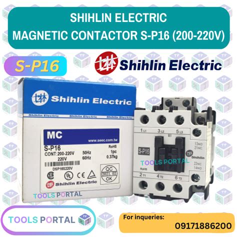 Shihlin Electric Magnetic Contactor S P16 220v 60hz Shopee Philippines