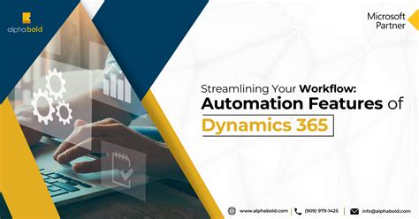 Streamlining Your Workflow Automation Features Of Dynamics