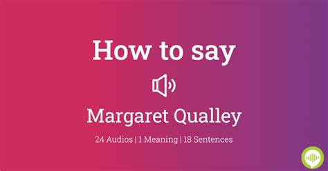 how to pronounce margaret qualley
