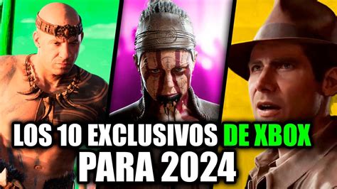 Los 10 Mejores Juegos Exclusivos De Xbox Que Llegan En 2024 Youtube