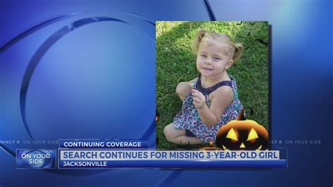 Amber Alert Search For Missing 3 Year Old Girl In Jacksonville Enters