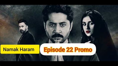 Namak Haram Episode 23 Promo Tonight At 8 00 PM Only On HUM TV