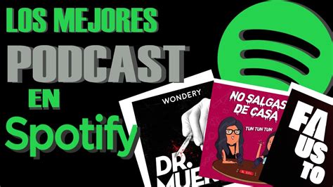 Los Mejores Podcast De Spotify En Espa Ol Insomnio Youtube