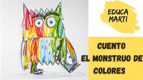 CUENTO EL MONSTRUO DE COLORES CUENTOS INFANTILES YouTube Youtube