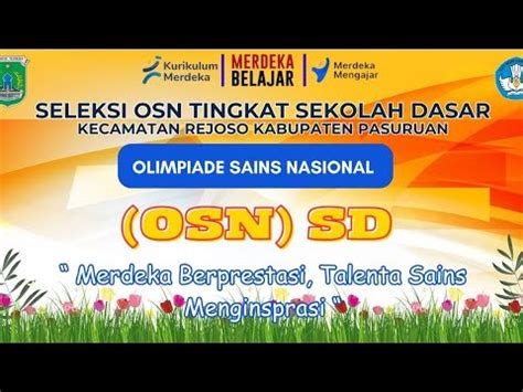 Seleksi Osn Tingkat Sd Kecamatan Rejoso Tahun Youtube