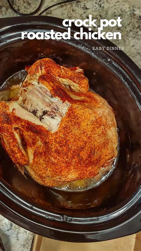 Easy Crock Pot Roasted Chicken Crock Pot Inspired Recipes Rotisserie