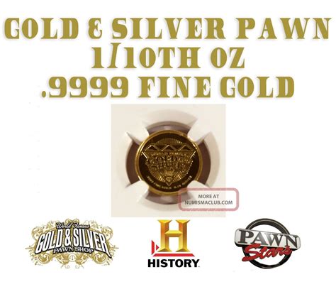 World Famous Gold & Silver Pawn Stars Shop 1/10 Oz. 9999 Fine Gold ...