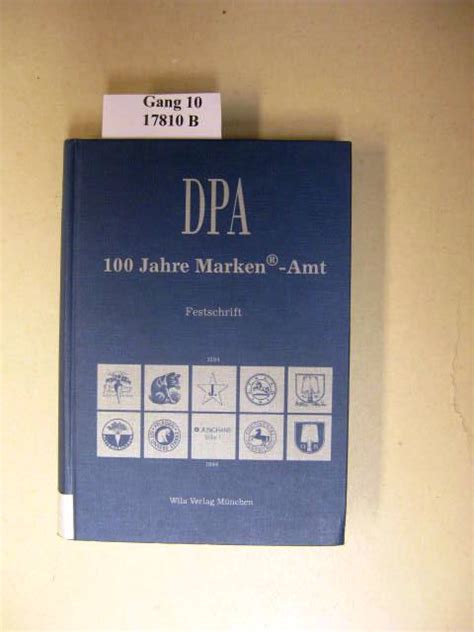 Dpa Jahre Marken Amt Festschrift Herausgegeben Vom Deutschen