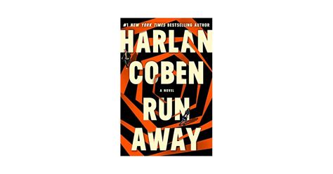 Run Away By Harlan Coben Thrillers And Mystery Books To Read In