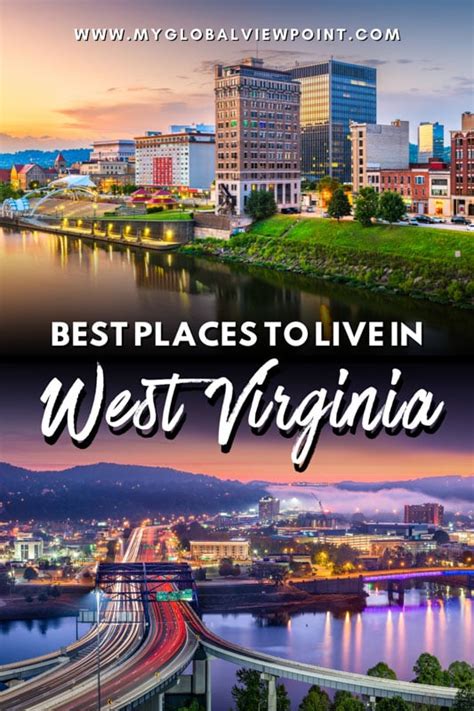 Best Places To Live In West Virginia By Quality Of Life Global