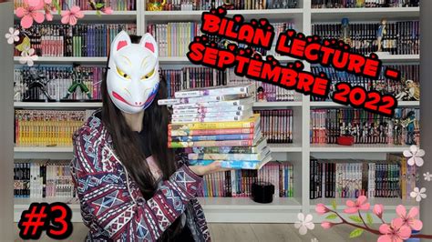 BILAN LECTURE MANGA SEPTEMBRE 2022 Semaine 3 YouTube