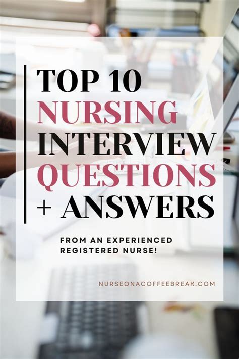 10 Most Common Nursing Interview Questions And Answers Nursing Interview Questions Nursing