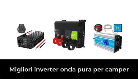 Migliori Inverter Onda Pura Per Camper Nel Recensioni