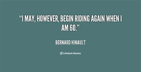 Bernard Hinault Quotes. QuotesGram