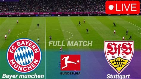 🔴bayern Munchen Vs Vfb Stuttgart Live Bundesliga 2023 Extended Highlights Full Match Youtube