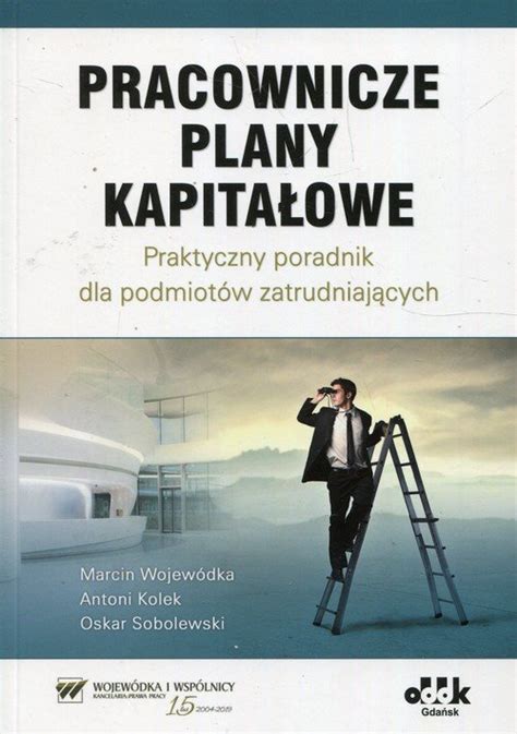 Pracownicze Plany Kapita Owe Praktyczny Poradnik Dla Podmiot W