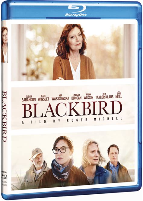 Susan Sarandon Kate Winslet And Sam Neill Star In Blackbird