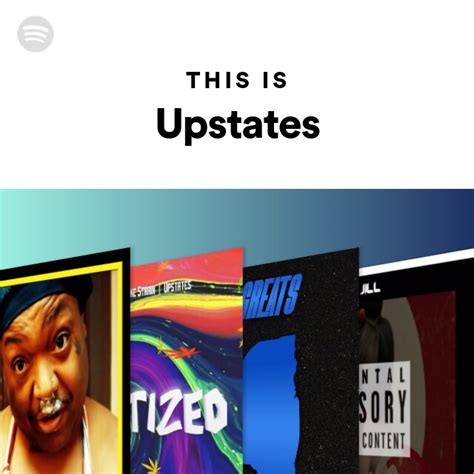 This Is Upstates - playlist by Spotify | Spotify