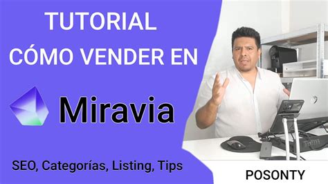 Cómo Vender En Miravia Tutorial Paso a Paso enfocado en el SEO de