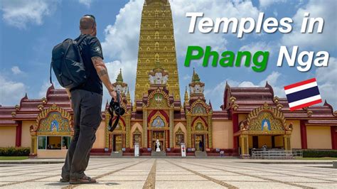 How I Saw Temples In Phang Nga Province Jak Jsem Vid L Chr My V