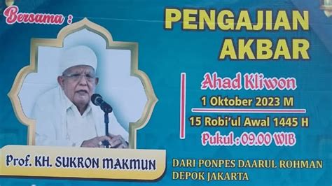 Peringatan Maulid Nabi Muhammad Saw Bersama Prof Kh Sukron Makmun Dari