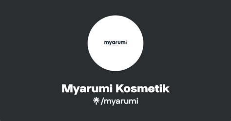 Myarumi Kosmetik Instagram Facebook TikTok Linktree