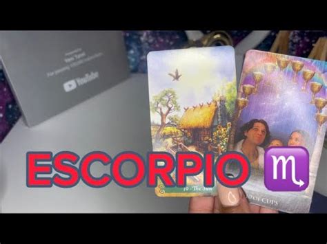 ESCORPIO UNA NUEVA ETAPA DONDE ENCUENTRAS EL AMOR Y ALGO MAS YouTube