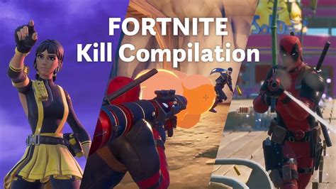 Fortnite Kill Compilation Youtube