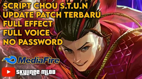 Update Script Chou Stun Terbaru No Password Full Effect Voice