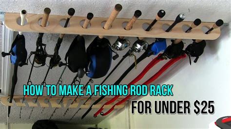 How To Make A Rod Rack Fishing Rod Rack Rod Rack Diy Fishing Rod