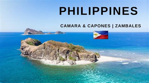 Camara Capones Islands And Agnaem Cove Zambales Youtube