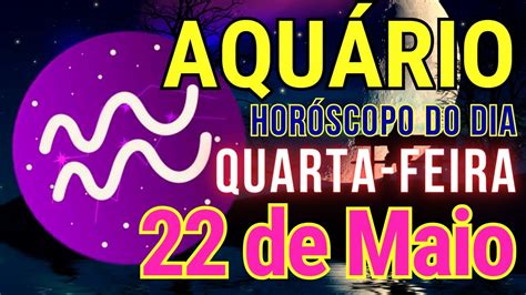 🌟 𝐔𝐦 𝐈𝐧í𝐜𝐢𝐨 𝐌𝐮𝐢𝐭𝐨 𝐑á𝐩𝐢𝐝𝐨 🌠 Horóscopo Do Dia De Hoje Aquário ♒22 De Maio 2024🔮 Youtube