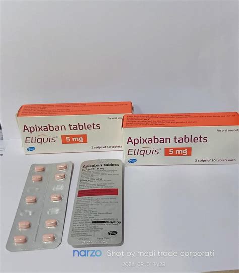 Apixaban 5 Mg Tablet At Rs 1086box In Nagpur Id 26752595591